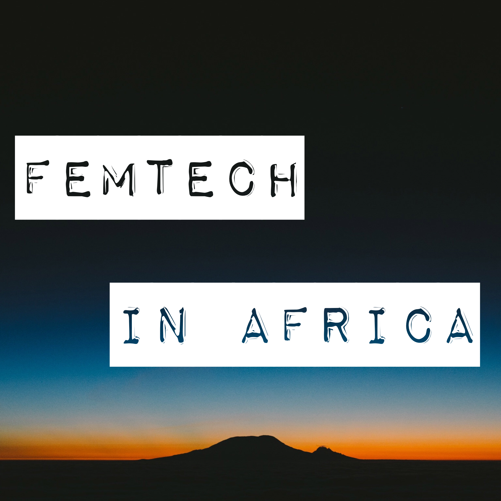 Femtech in Africa